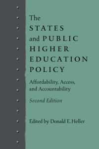 The States and Public Higher Education Policy  Affordability, Access and Accountability 2e