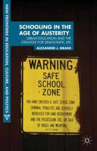 Schooling In The Age Of Austerity