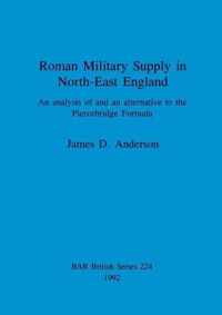 Roman military supply in North-East England