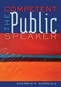 The Competent Public Speaker