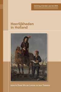 Publicaties van de Stichting Vrienden van het Noord-Hollands Archief 3 -   Heerlijkheden in Holland