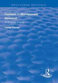 Fashions in Management Research