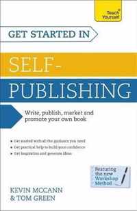Get Started In Self-Publishing: Teach Yourself