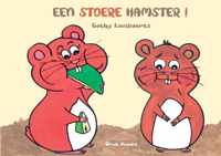 Een stoere hamster - Cathy Lombaerts - Paperback (9789464436945)