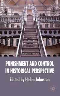 Punishment and Control in Historical Perspective