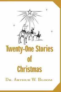 Twenty-One Stories of Christmas