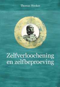 Puriteinse klassieken 9 -   Zelfverloochening en zelfbeproeving