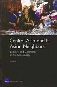 Central Asia and Its Asian Neighbors