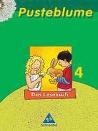 Pusteblume. Das Lesebuch 4. Schülerband. Neubearbeitung