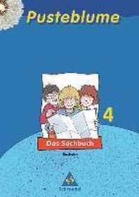 Pusteblume 4. Sachbuch. Schülerbuch. Ausgabe 2004-2006 Sachsen