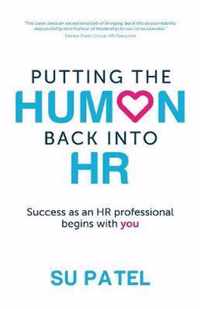 Putting The Human Back Into HR