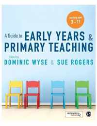A Guide to Early Years & Primary Teaching