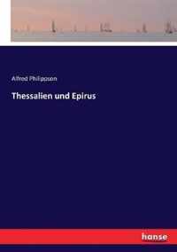 Thessalien und Epirus