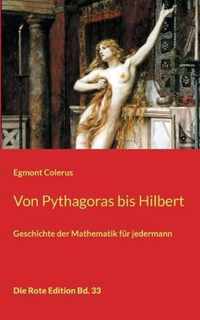 Von Pythagoras bis Hilbert