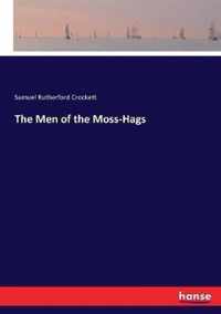 The Men of the Moss-Hags