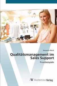 Qualitatsmanagement im Sales Support