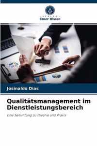 Qualitatsmanagement im Dienstleistungsbereich