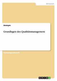 Grundlagen des Qualitatsmanagement