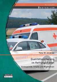 Qualitatssicherung im Rettungsdienst