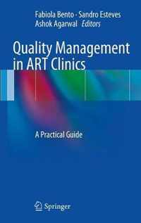 Quality Management in ART Clinics