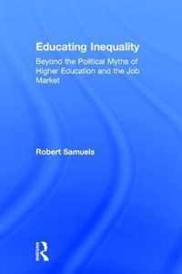 Educating Inequality