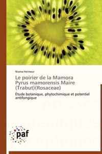 Le Poirier de la Mamora Pyrus Mamorensis Maire (Trabut)(Rosaceae)