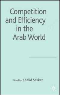 Competition and Efficiency in the Arab World