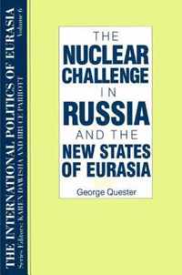 The International Politics of Eurasia: v. 6