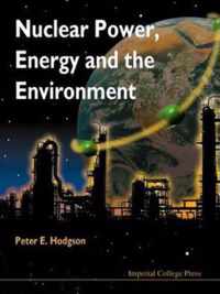 Nuclear Power, Energy And The Environment