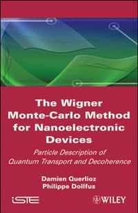 The Wigner Monte-Carlo Method for Nanoelectronic Devices