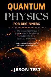 Quantum Physics for Beginners