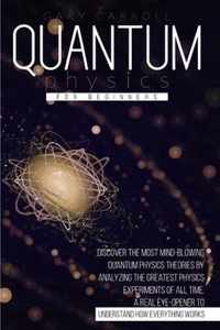 Quantum Physics for Beginners