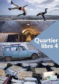 Quartier libre 4 Livre de l'Ã©lÃ¨ve