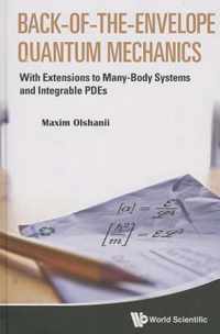 Back-of-the-envelope Quantum Mechanics