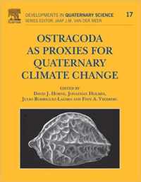 Ostracoda as Proxies for Quaternary Climate Change: Volume 17