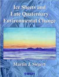 Ice Sheets And Late Quaternary Environmental Change
