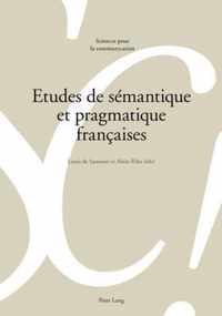 Etudes de sémantique et pragmatique françaises