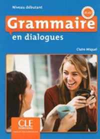 Grammaire en dialogues - Débutant livre + cd-audio