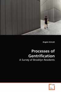 Processes of Gentrification