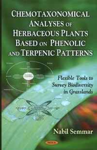 Chemotaxonomical Analyses of Herbacaceous Plants Based on Phenolic & Terpenic Patterns
