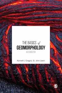 The Basics of Geomorphology: Key Concepts