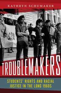 Troublemakers