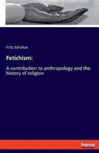 Fetichism
