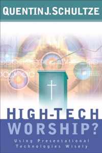 High-Tech Worship?