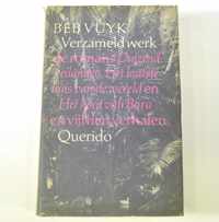 Verzameld werk romans - Beb Vuyk - Querido ISBN 9021411342  14b