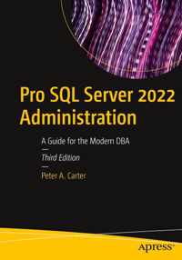 Pro SQL Server 2022 Administration