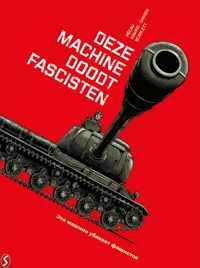 War Machines 1 - Deze machine doodt fascisten