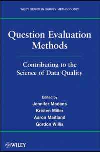 Question Evaluation Methods