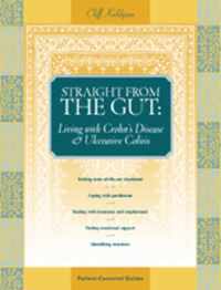 Straight from the Gut - Living with Chrohn's Disease & Ulcerative Colitis
