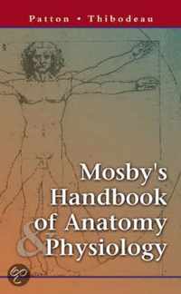 Mosby's Handbook of Anatomy & Physiology